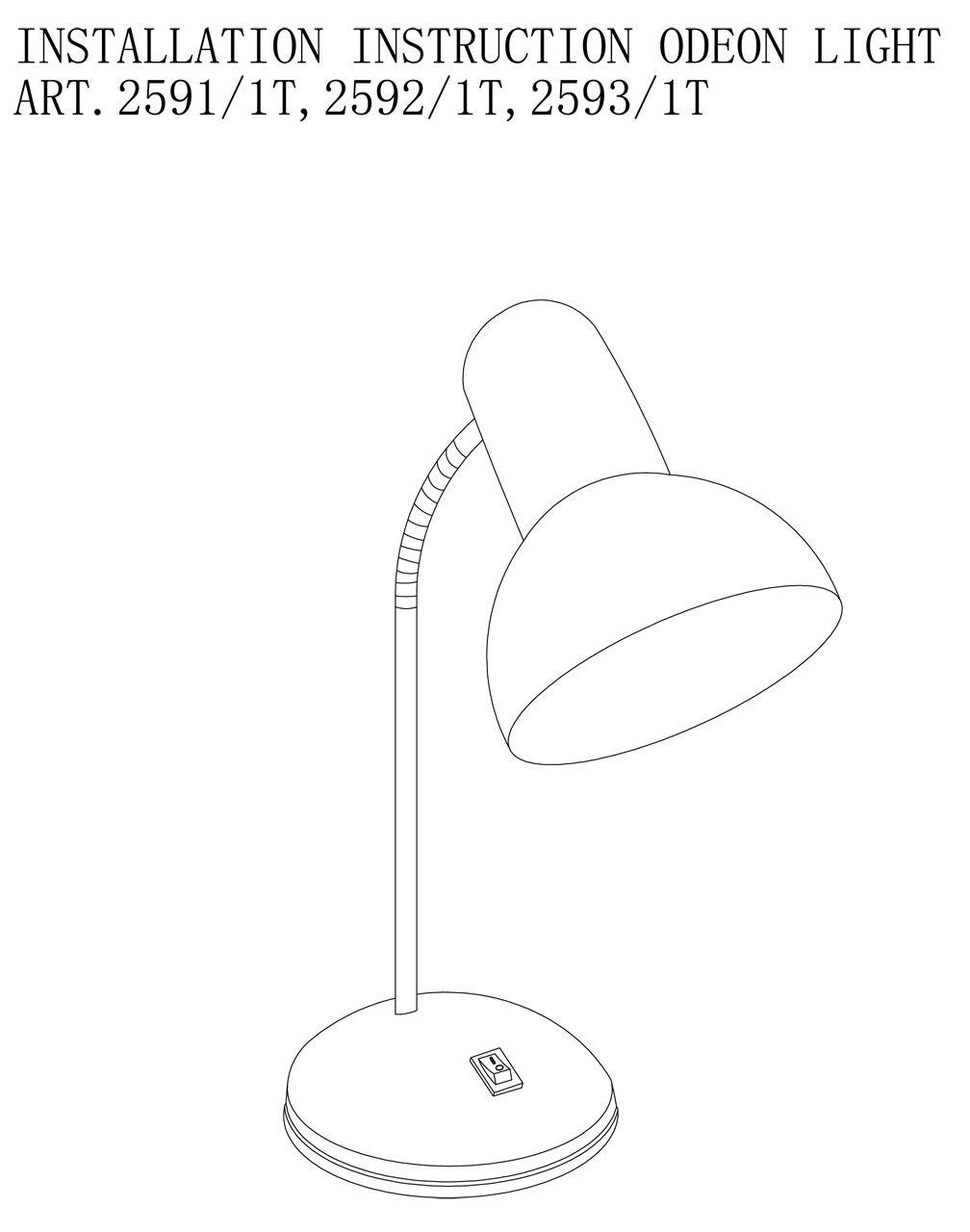 Настольная лампа Odeon Light Flip 2591/1T в #REGION_NAME_DECLINE_PP#