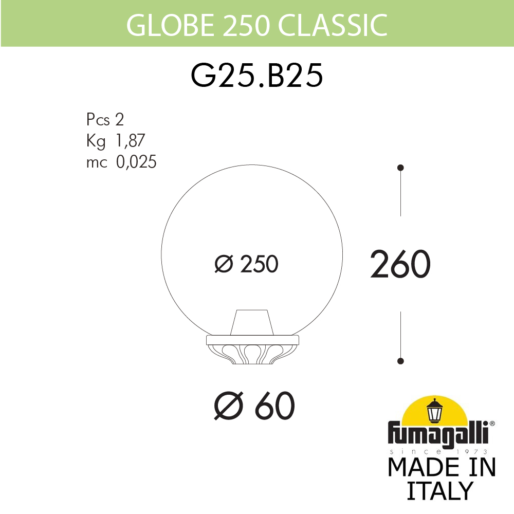 Уличный светильник на столб Fumagalli GLOBE 250 Classic G25.B25.000.VYE27